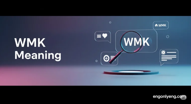 WMK Full Form !