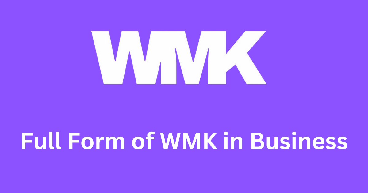 wmk full form