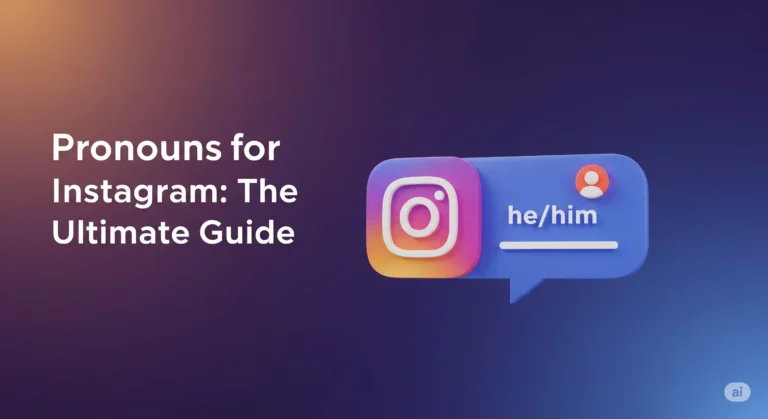 Pronouns for Instagram