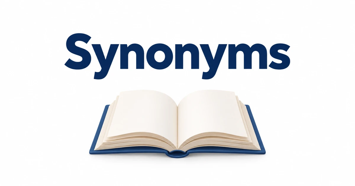 Common English synonyms with meanings and example words